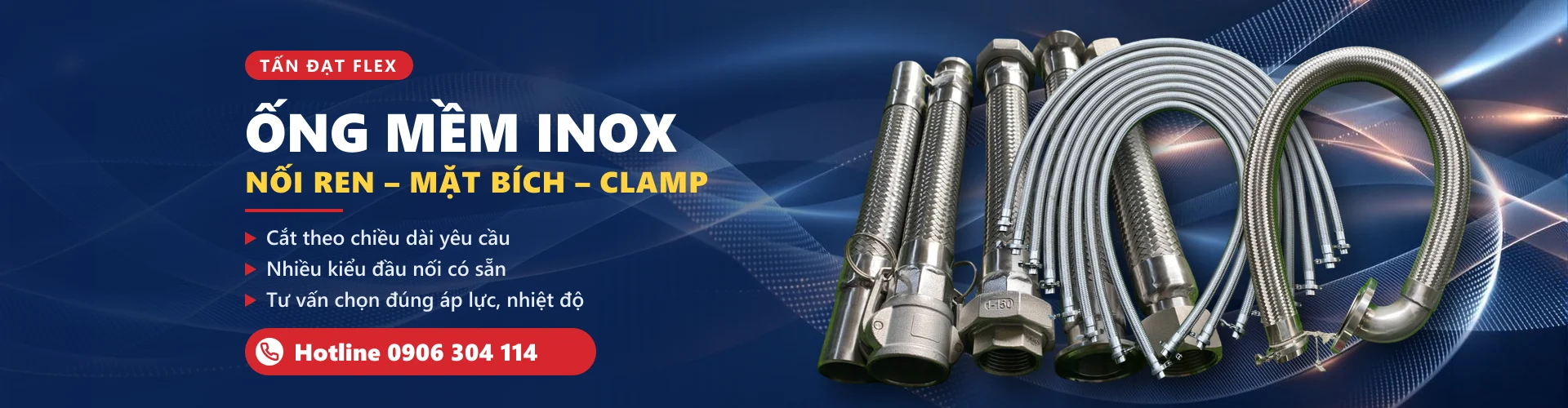 Ống mềm inox Tấn Đạt – nối ren, mặt bích, clamp
